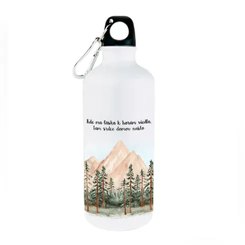 Turistická fľaša - Kde ma láska k horám viedla, tam srdce domov našlo 600ml